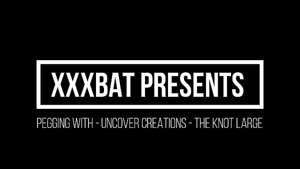Nye XXXBat pegging with Uncover Creations the Knot Large toppvideoer